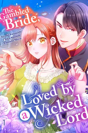 The Gambled Bride, Loved by a Wicked Lord [Official]