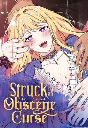 Struck by an Obscene Curse [Official]